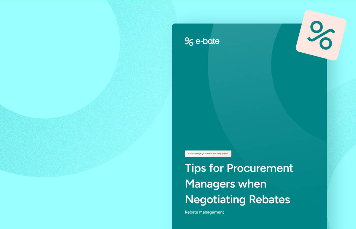 Guide - Tips for Procurement Managers when Negotiating Rebates